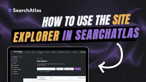free site explorer|Site Explorer by Search Atlas .